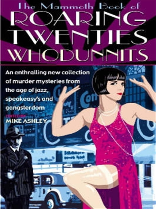 Title details for The Mammoth Book of Roaring Twenties Whodunnits by Mike Ashley - Wait list